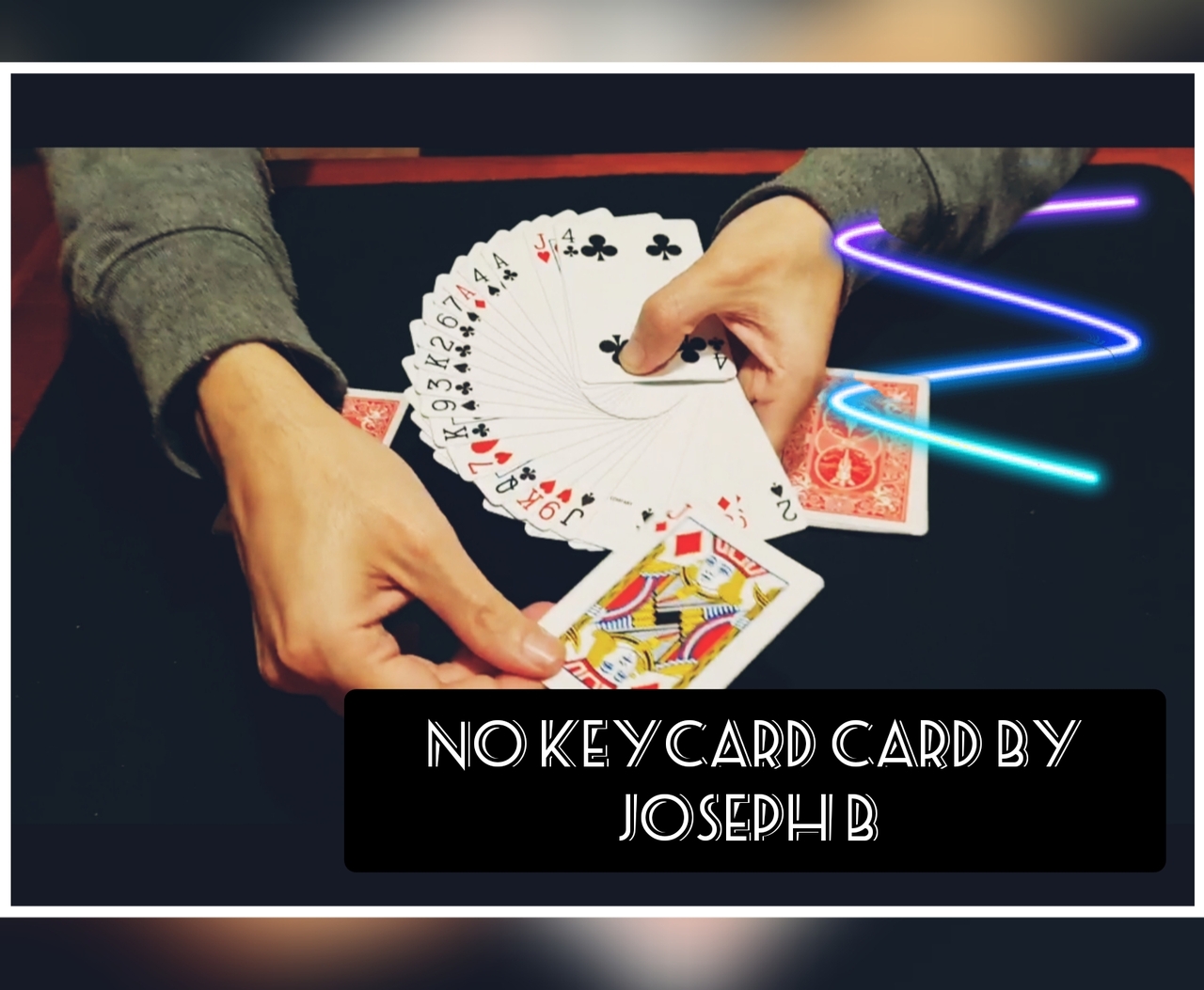 NO KEYCARD CARD BY JOSEPH B (Instant Download) - Click Image to Close